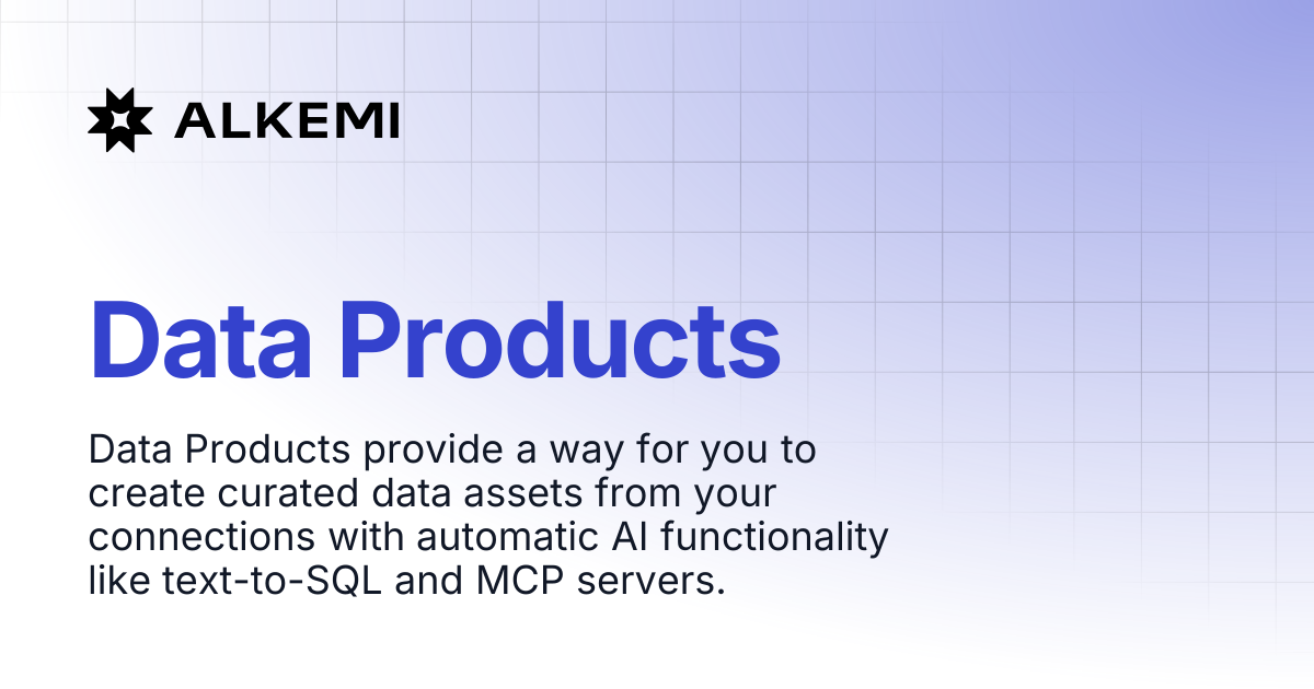 Data Products | Documentation | Alkemi